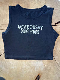Love Pussy Not Pigs Tank