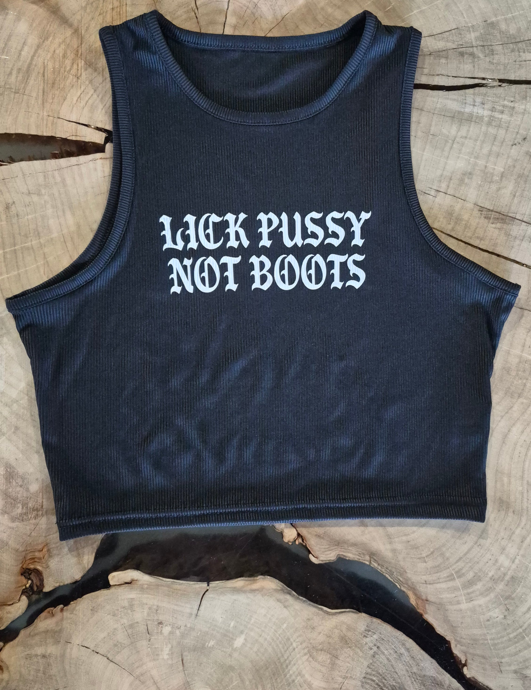 Lick Pussy Not Boots Tank