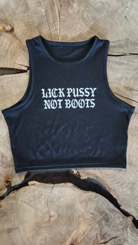 Lick Pussy Not Boots Tank