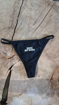 Boobs Not Bombs Thong
