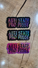Anti State Pro Pussy Stickers