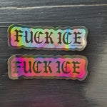 Fuck Ice Sticker