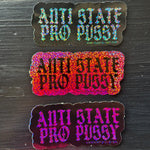 Anti State Pro Pussy Stickers