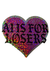 Pink holographic glitter heart sticker reading "AI Is for Losers" in black gothic letters