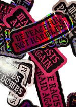 Be Peaceful Not Harmless Free Palestine Sticker