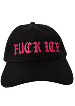 Black dad hat with "Fuck ICE" embroidered in pink gothic letters on the front