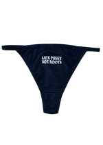 Lick Pussy Not Boots Thong