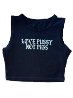 Love Pussy Not Pigs Tank