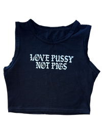 Love Pussy Not Pigs Tank