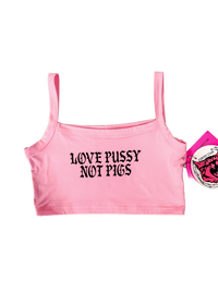 Love Pussy Not Pigs Anti Police Tank (Pink) LIMITED RUN