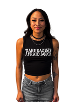 FUCKED UP Make Racists Afraid Again Anti Racism Tank