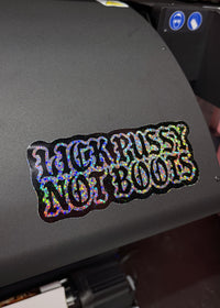 Lick Pussy Not Boots Sticker
