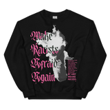 Make Racists Afraid Again Pullover