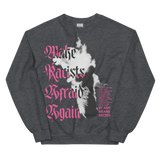 Make Racists Afraid Again Pullover
