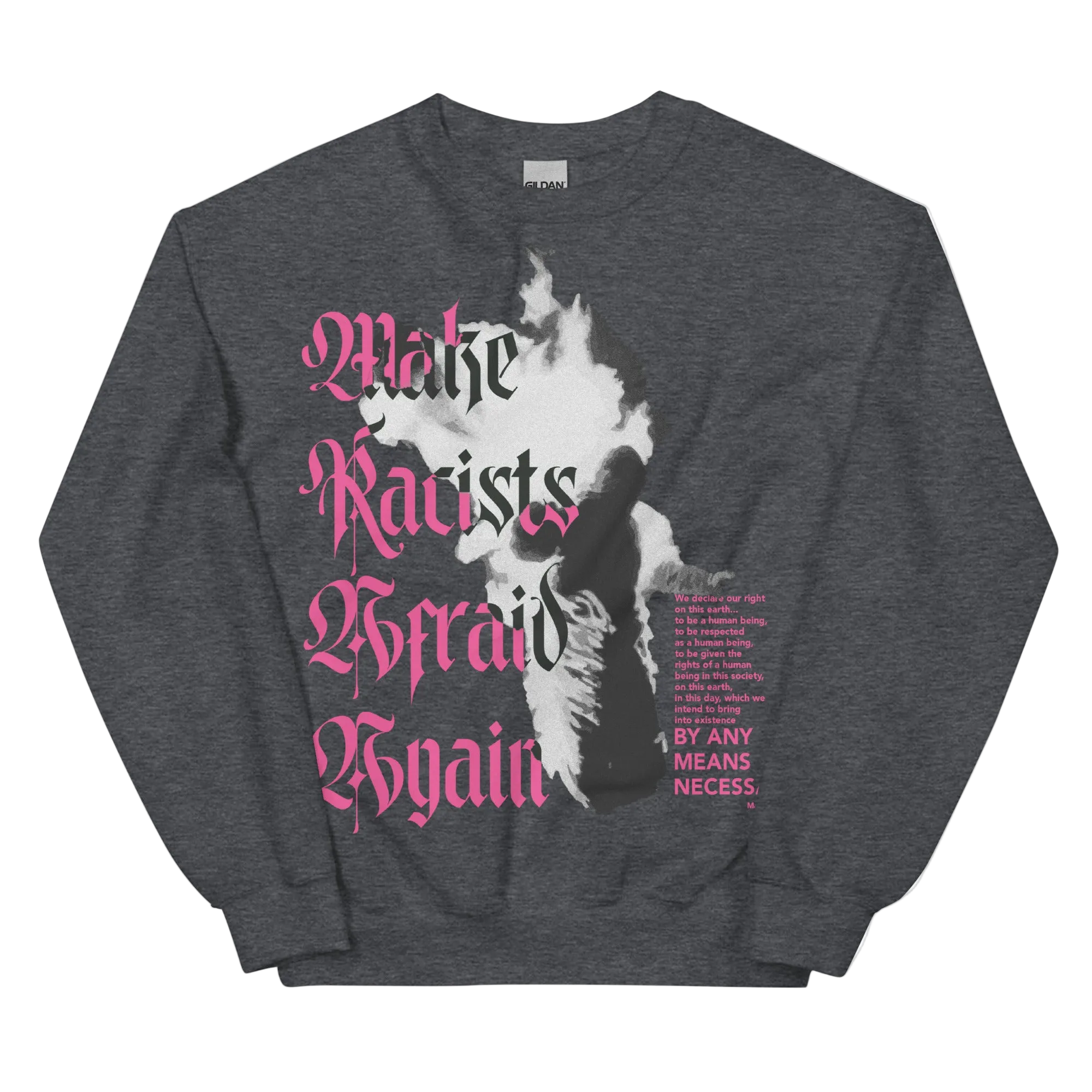 Make Racists Afraid Again Pullover